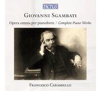 Audio Cd Giovanni Sgambati - Complete Piano Works (7 Cd)