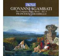 The Complete Piano Works - 5 - Giovanni Sgambati (Audio Cd)