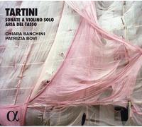 Tartini: Sonate A Violino Solo And Aria Del Tasso