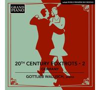 Audio Cd Gottlieb Wallisch: 20Th Century Foxtrots Vol.2