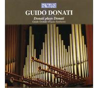 Guido Donati, Piano - Donati Plays Donati