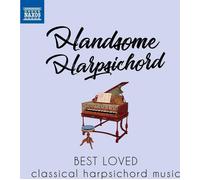 Audio Cd Handsome Harpsichord: Best Loved Classical Harpsichord Music / Various
