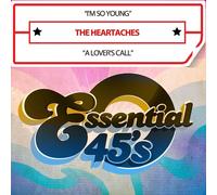 Audio Cd Heartaches (The) - I'M So Young / A Lover'S Call