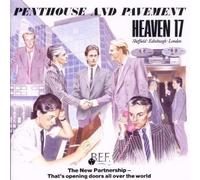 Heaven 17 - Penthouse and Pavement