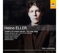 Sten Lassmann Heino Eller: Complete Piano Music, Vol. 9 (CD) Album