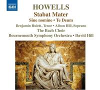 Howells Herbert - Sine Nomine, Stabat Mater, Te Deum