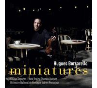 Audio Cd Hugues Borsarello Gautier Capucon Frank Braley - Miniatures