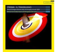 Prisma - Il Transilvano. Ponti Musicali