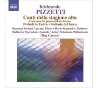 Ildebrando Pizze Canti Della Stagione Alta/Prelude to Fedra/Sinfonia Del Fu (CD)