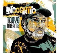 Audio Cd Incognito - Tokyo Dreams (2 Cd)