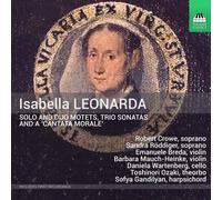 Audio Cd Isabella Leonarda - Solo And Duo Motets, Trio Sonatas And A ‘Cantata Mo