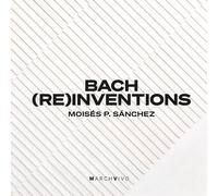 Audio Cd J.S. / Sanchez Bach - Bach Reinventions