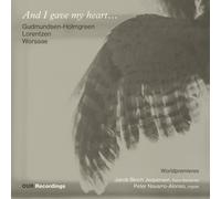 Audio Cd Jakob Bloch Jespersen / Peter Navarro-Alonso: And I Gave My Heart