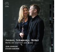 Johnson, Jean - Jenner / Schumann / Weber: Werke Für Klarinette und Klavier