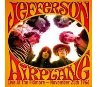 Audio Cd Jefferson Airplane - Live At Fillmore - Novembre 25th 1966