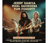 9405987 Audio Cd Jerry Garcia / Merl Saunders / Tom Fogerty - San Francisco 1972
