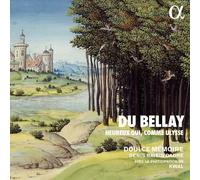 Doulce Memoire Du Bellay: Heureux Qui, Comme Ulysse (CD) Album