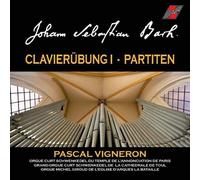Pascal Vigneron - Clavierubung / Partitas