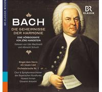 Audio Cd Johann Sebastian Bach - Die Geheimnisse Der Harmonie - Eine Horbiografi