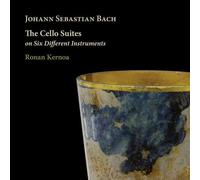 Audio Cd Johann Sebastian Bach - The Cello Suites On Six Different Instruments