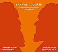 Audio Cd Johannes Brahms / Antonin Dvorak - Symphony No.3 / Symphony No.8 (2 Cd)
