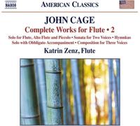 John Cage – Complete Works for Flute, Volume 2 – CD – NAXOS
