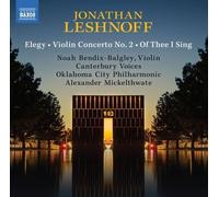 Audio Cd Jonathan Leshnoff - Elegy - Violin Concerto No. 2 - Of Thee I Sing
