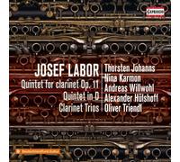 Audio Cd Josef Labor - Clarinet Quintet, Quintet & Clarinet Trio (2 Cd)