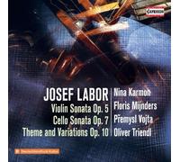 Audio Cd Josef Labor - Violin Sonata Op.5, Cello Sonata Op.7