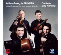 Integrale Des Oeuvres Pour Quatuor A Cordes - Julien-Francois Zbinden (Audio Cd)