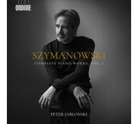 Audio Cd Karol Szymanowski - Complete Piano Works Vol. 1