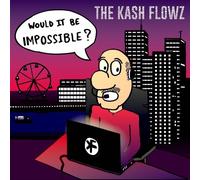 Audio Cd Kash Flowz - Would It Be Impossible