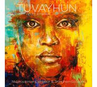 Tuvayhun - Beatitudes For A Wounded World (2 Cd) - Kim Andre Arnesen (Audio Cd)