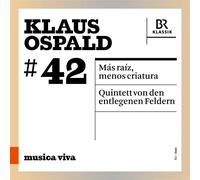 PETER RUNDEL Musica viva #42 - Klaus Ospald (CD) Album