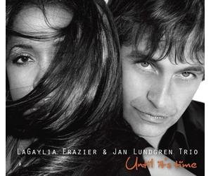 Audio Cd Lagaylia Frazier & Jan Lundgren Trio - Until It's Time