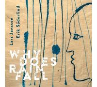9374349 Audio Cd Lars Jansson / Erik Soderlind - Why Does Rain Fall