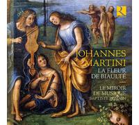 Audio Cd Le Miroir De Musique Baptist - Martini La Fleur De Biaulte'