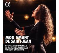 Stephanie D'Oustrac Mon Amant De Saint-Jean (CD) Album