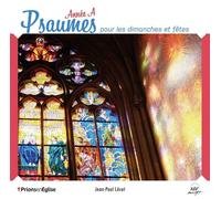 Psaumes Pour Les Dimanches Et Fetes : Annee A - Lecot Jean Paul... (Audio Cd)