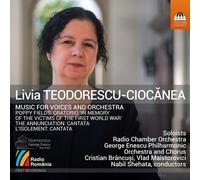 Audio Cd Livia Teodorescu-Ciocanea - Music For Voice And Orchestra