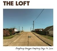 Audio Cd Loft (The) - Everything Changes Everything Stays The Same