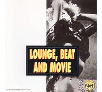 Audio Cd Lounge, Beat And Movie / Various