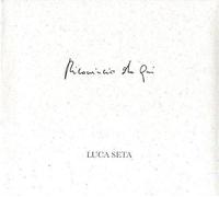 Audio Cd Luca Seta - Ricomincio Da Qui