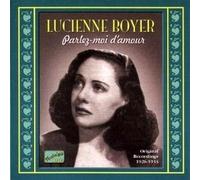 Audio Cd Lucienne Boyer - Parlez Moi D'Amour: Original Recordings 1926-1933
