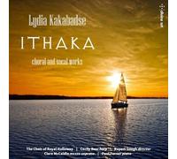 Audio Cd Lydia Kakabadse - Ithaka - Choral And Vocal Works