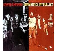 Gimme Back My Bullets - Lynyrd Skynyrd (Audio Cd)