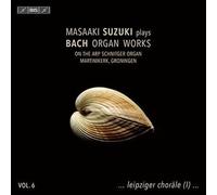 Audio Cd Masaaki Suzuki - Suzuki Plays Bach: Organ Works, Vol. 6