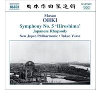 Audio Cd Masao Ohki - Japanese Rhapsody, Symphony N.5 "hiroshima"