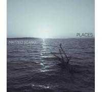 Places - Matteo Scano (Audio Cd)