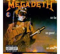 Megadeth So Far, So Good...so What? (CD) Remastered Album